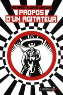 Propos d'un agitateur [nouvelle édition]